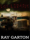 Lot Lizards by Ray Garton eBook